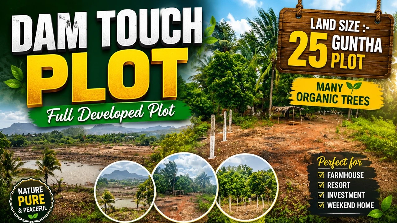  25 Guntha Dam Touch Plot in Karjat | Near Karjat Railway Station | Fully Developed Land for Sale